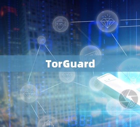 TorGuard