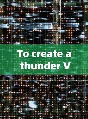 To create a thunder VPN APK file,follow these organized steps: