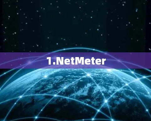1.NetMeter 1.NetMeter